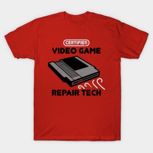 Certified Video Game Repair Tech T-Shirt